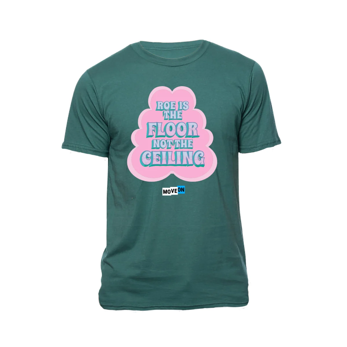 "Roe is the Floor, Not the Ceiling" Unisex Cotton T-Shirt - Image 5